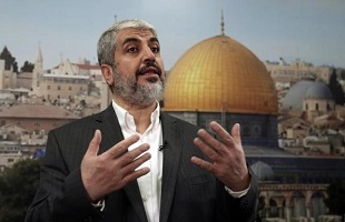 خالد مشعل: آتش شعله‌ور شده فقط با حذف اشغالگران از اراضی فلسطین خاموش می‌شود