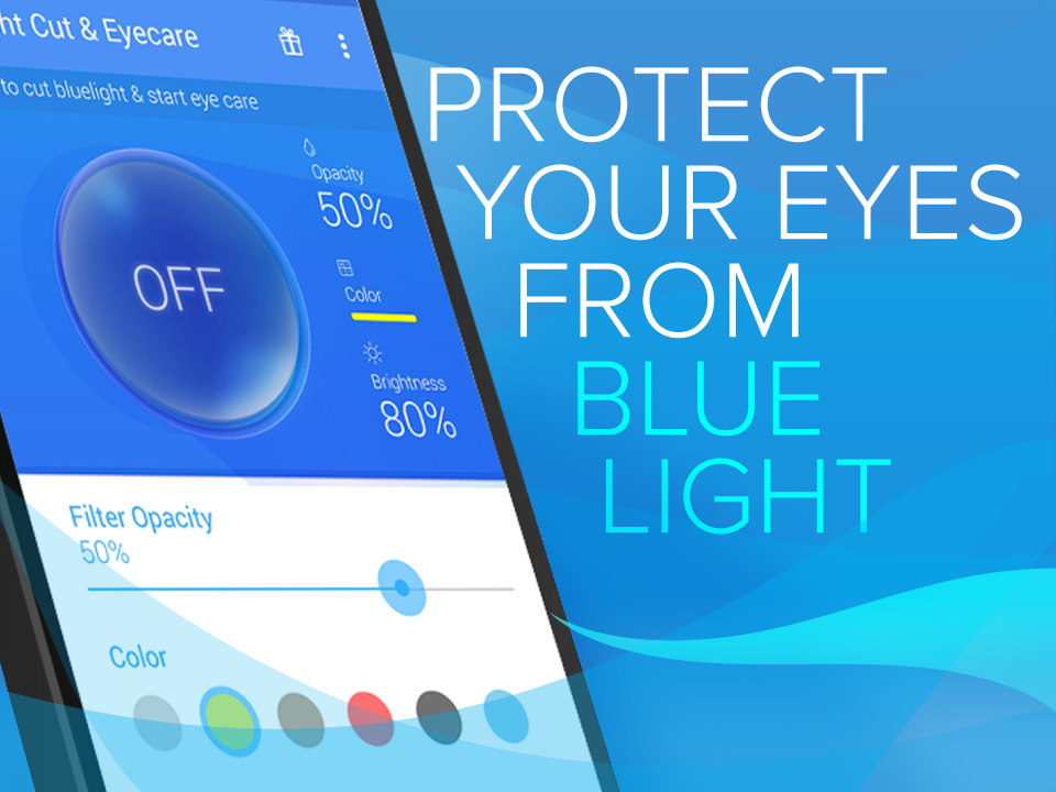 Bluelight Filter for Eye Care