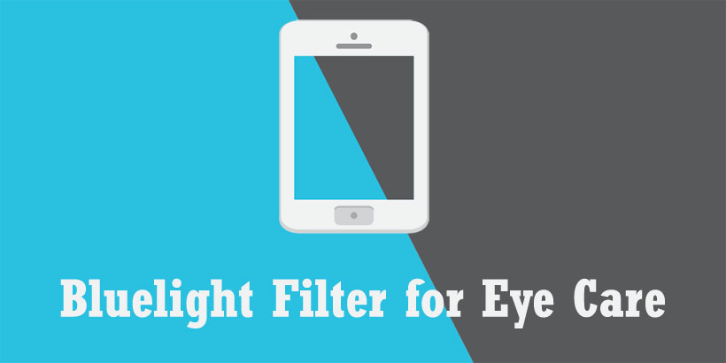 Bluelight Filter for Eye Care