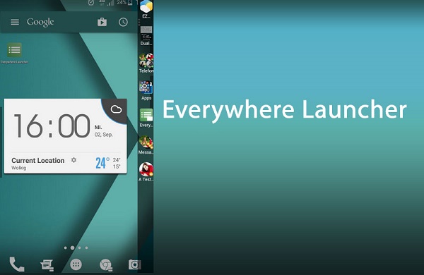 Everywhere Launcher Everywhere Launcher