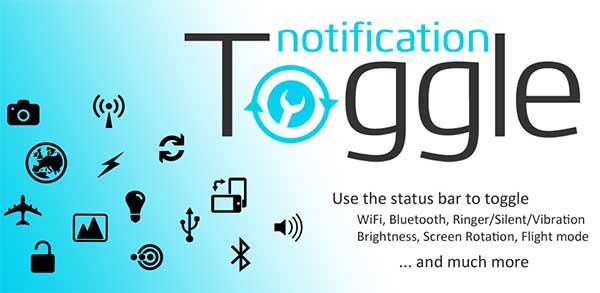 دانلود  3.7.2 Notification Toggle / نرم افزاری برای قراردادن میانبر در نوار نوتیفیکشن
