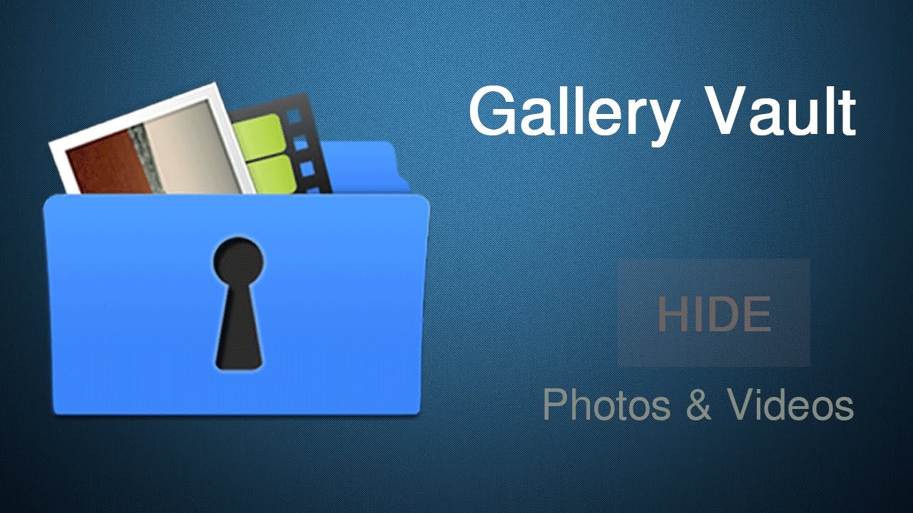 دانلود Gallery Vault Pro 3.1.11؛ برنامه مخفی سازی عکس و ویدئو