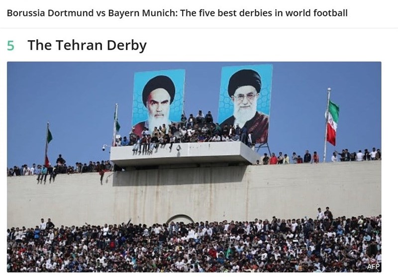 جایگاه دربی تهران در بین دربی&zwnj;های برتر جهان+عکس+ تصویر