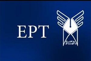 ثبت نام آزمون EPT فروردین ماه دانشگاه آزاد تمدید شد