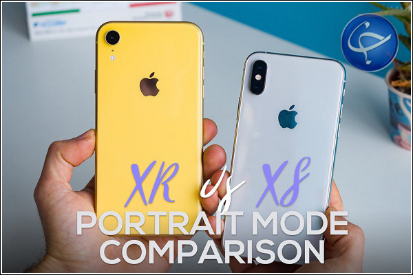 مقایسه دوربین آیفون XR و آیفون XS در حالت پرتره شب، تقابل دوربین تکی با دوربین دوگانه +تصاویر