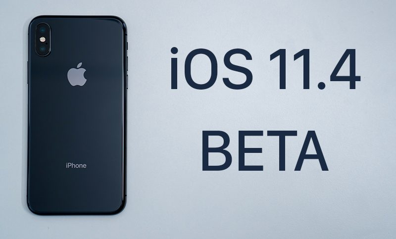 چهارمین نسخه آزمایشی iOS 11.4 برای توسعه دهندگان منتشر شد
