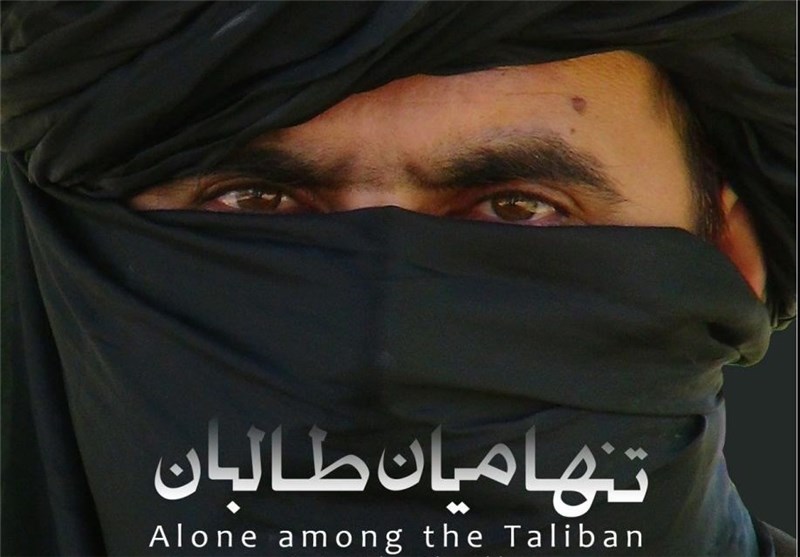 امشب &laquo;تنها میان طالبان&raquo;  از شبکه مستند پخش می&zwnj;شود