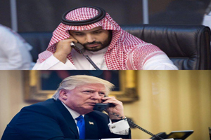 گفتگوی تلفنی ترامپ با ولیعهد سعودی