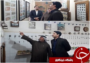 موزه مردم شناسی حمیدیه زیر ذره بین سرپرست فرمانداری