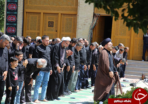 نماز ظهر عاشورا در بقاع متبرکه فارس اقامه شد