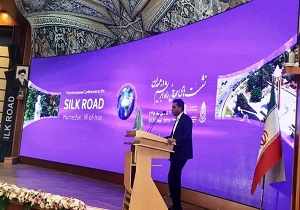 آغاز ششمین نشست جهانی راه ابریشم به میزبانی همدان