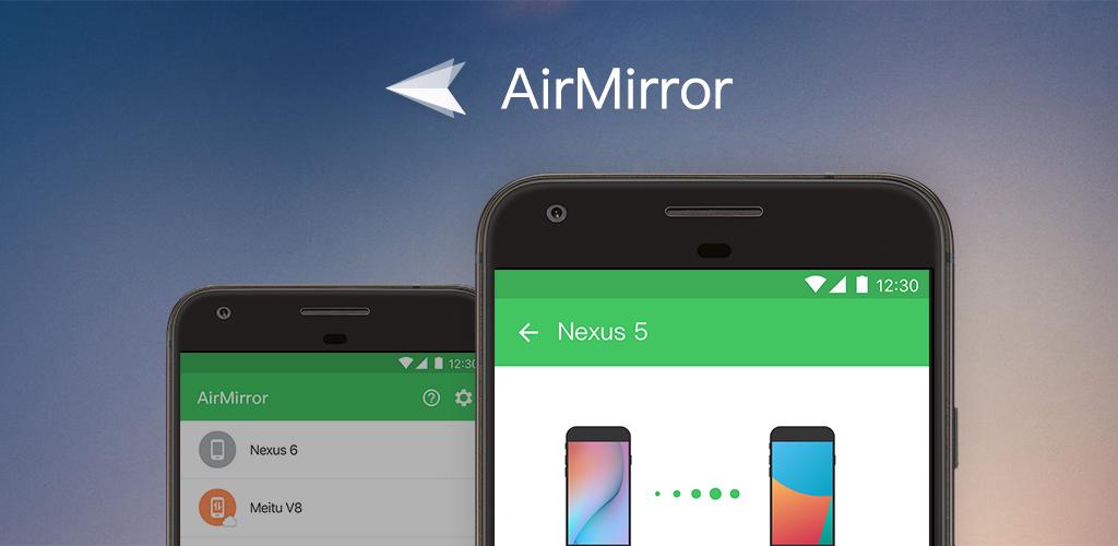 دانلود AirMirror: Remote support & Remote control devices 1.0.5.5 &ndash; اپلیکیشن کنترل از راه دور گوشی هوشمند مخصوص اندروید