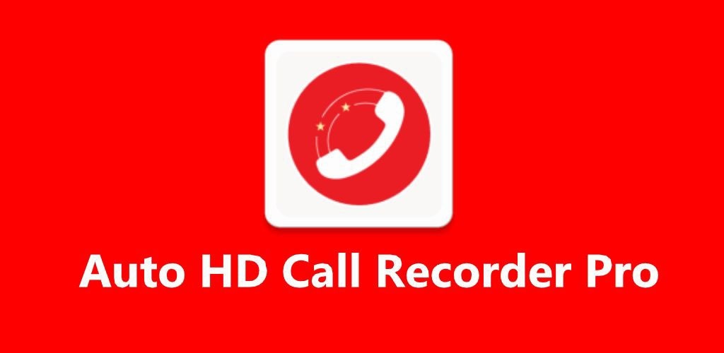 دانلود Auto HD Call Recorder Pro 1.0.2 build 7؛ برنامه ضبط مکالمه اتوماتیک اندروید دانلود Automatic Call Recorder Pro 5.28 ؛ برنامه ضبط مکالمه اتوماتیک اندروید