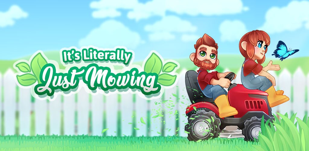 دانلود بازی تفننی چمن زنی It&rsquo;s Literally Just Mowing