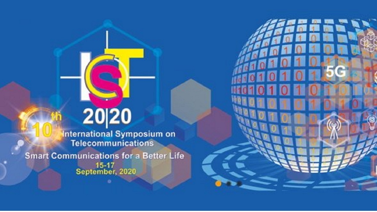 دهمین سمپوزيوم بين‌المللی مخابرات «IST2020» برگزار شد