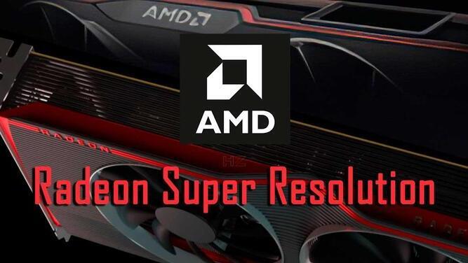 Radeon Super Resolution