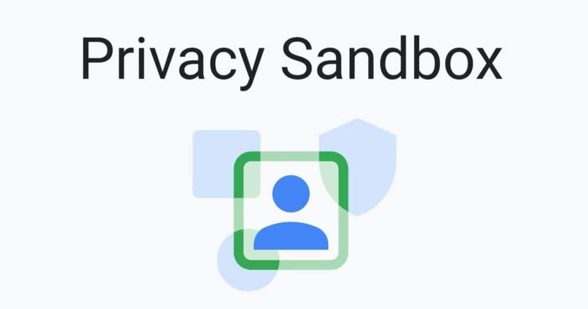 قابلیت Privacy Sandbox