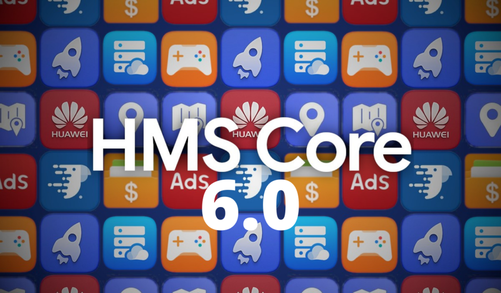 تصویر هوآوی HMS Core 6.0 هوآوی HMS Core 6.0 را به بازار جهانی عرضه کرد