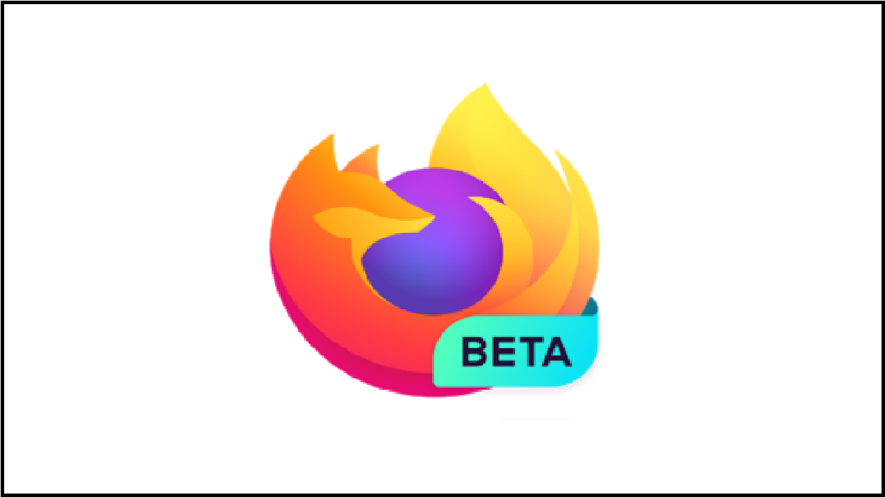 دانلود موزیلا فایرفاکس بتا Firefox for Android Beta 93.0.0.5