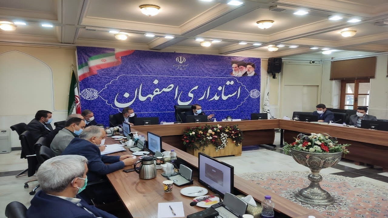 تعیین تکلیف ۵۰ درصد مصوبات کارگروه امور زیربنایی و شهرسازی اصفهان