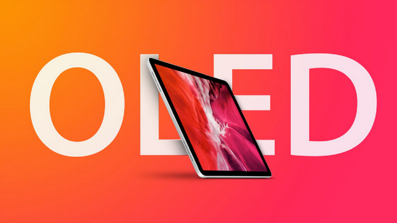 اپل به دنبال استفاده از فناوری OLED هیبریدی برای آیپد‌های آینده