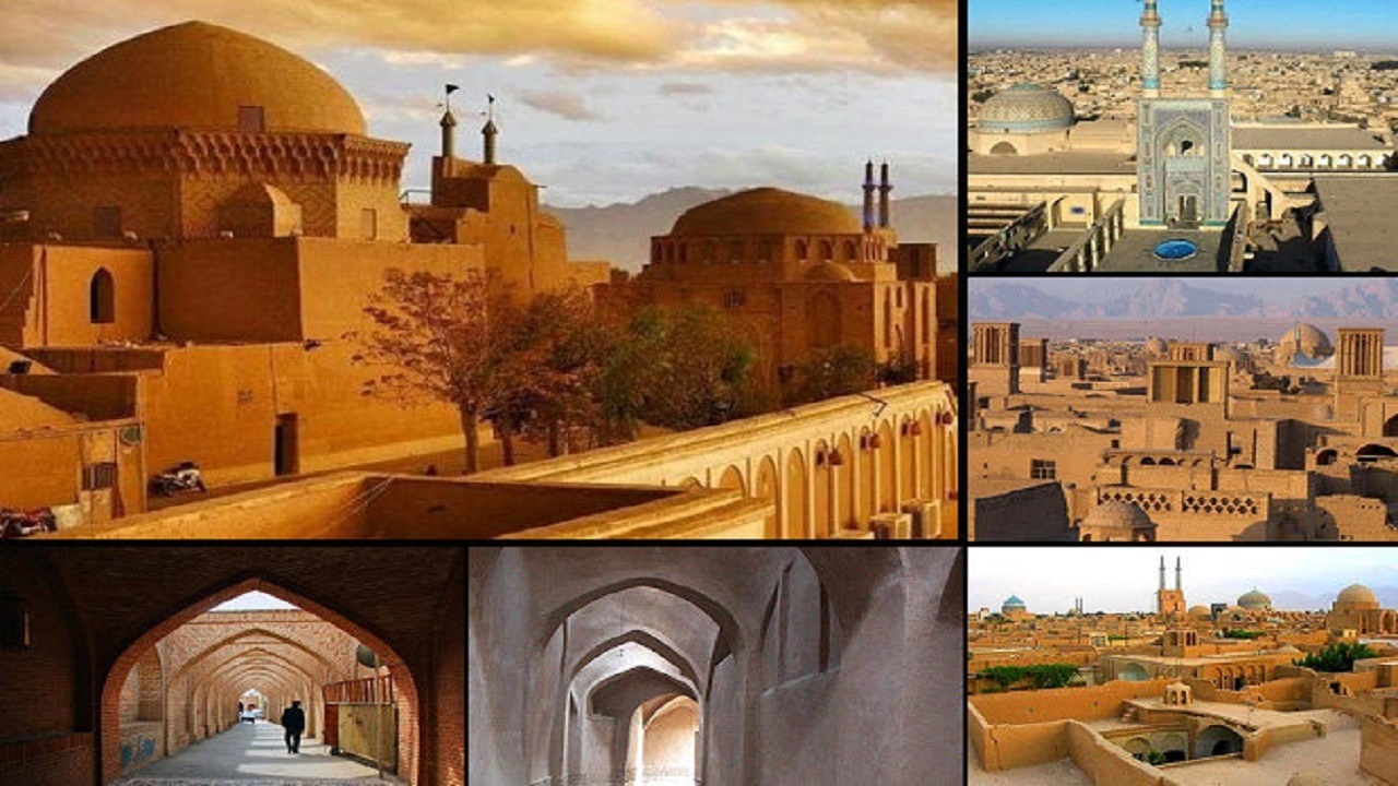 حداقل یک میلیارد نفر در جهان باید یزد را بشناسند