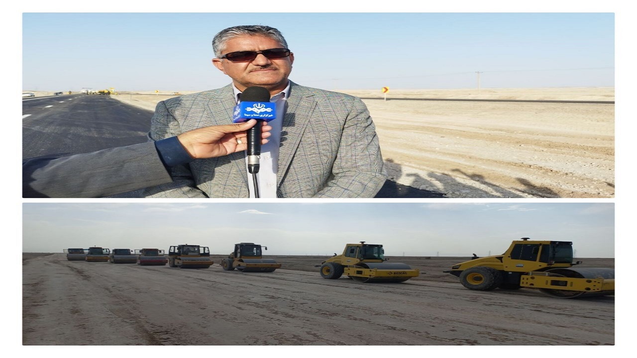 اتمام ساخت بزرگراه زابل -زاهدان تا پایان امسال