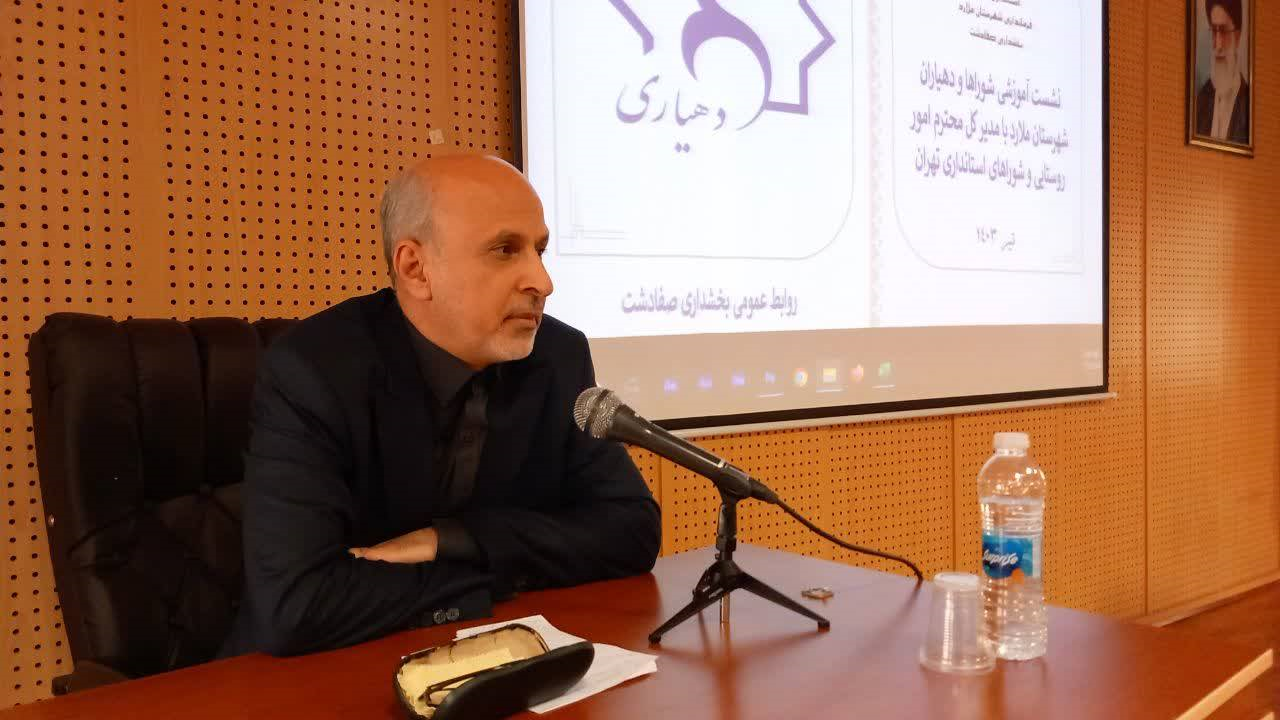 شورا‌های استان تهران با اختیارات قانونی قوانین روستایی را اصلاح کنند