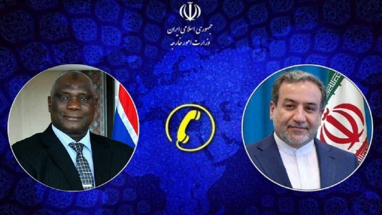 گفت‌وگوی تلفنی وزرای امور خارجه جمهوری اسلامی ایران و گامبیا