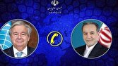گفتگوی تلفنی عراقچی با دبیرکل سازمان ملل متحد